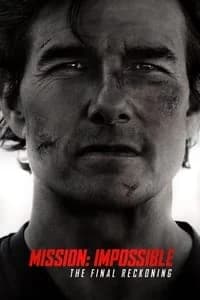 Mission: Impossible 8 - The Final Reckoning