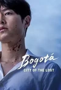 Bogota: City of the Lost
