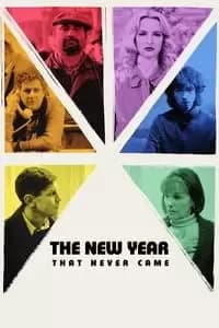 The New Year that Never Came