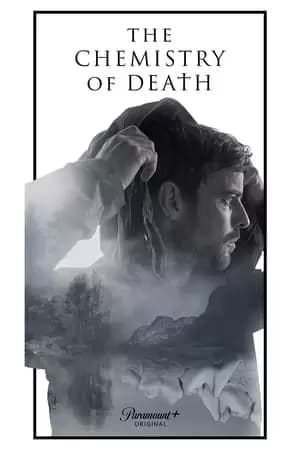 Chemistry of Death Poster