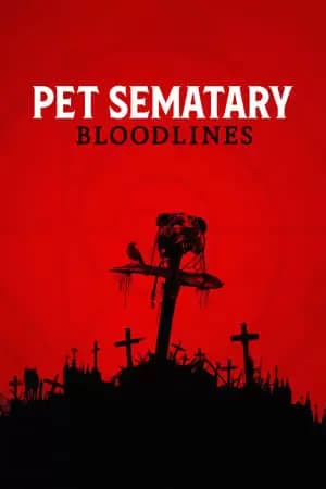 Pet Sematary: Bloodlines Poster